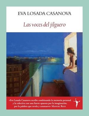 “Las voces del jilguero”, de Eva Losada Casanova
