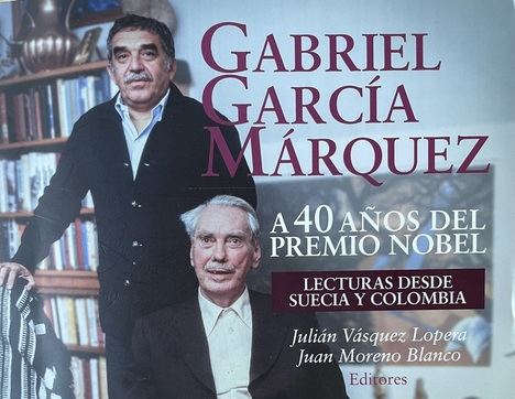 Gabriel Gracía Márquez, a 40 años del Premio Nobel