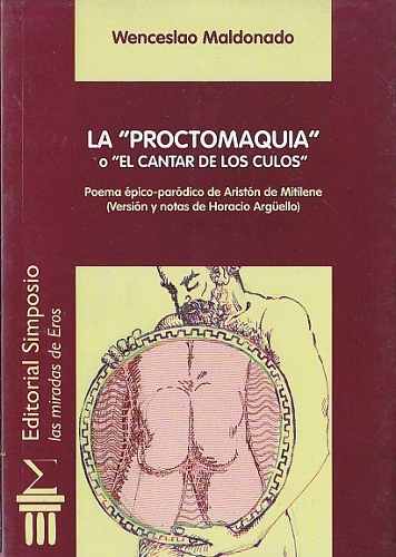 'La Proctomaquia'o el Cantar de los culos