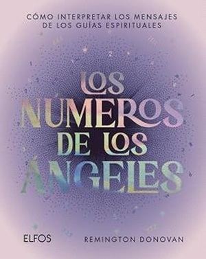 "Los números de los ángeles", de Remington Donovan
