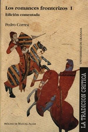Una lectura de romances históricos de carácter fronterizo, I