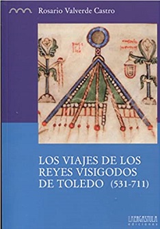 Los viajes de los reyes visigodos de Toledo