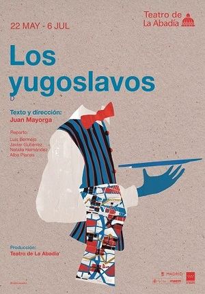 JUAN MAYORGA, LOS YUGOSLAVOS EN EL TEATRO DE LA ABADÍA: LAS PALABRAS Y EL SILENCIO COMO LUGARES DONDE REENCONTRARSE