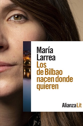 María Larrea y la búsqueda de sus orígenes en "Los de Bilbao nacen donde quieren"