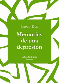 "Memorias de una depresión", de Joaquín Díaz