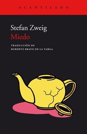 Stefan Zweig, "Miedo": el precio de la libertad