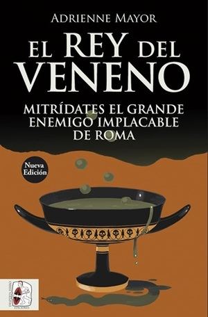Mitrídates el Grande: El rey del veneno que desafió a Roma