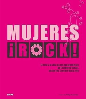 "Mujeres ¡Rock!", de Philip Auslander