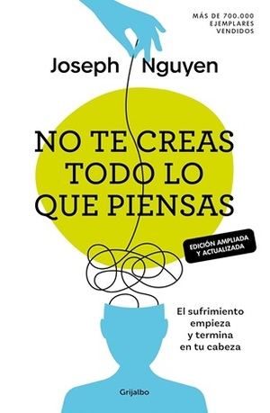 "No te creas todo lo que piensas", de Joseph Nguyen