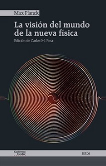 La visión del mundo de la nueva física