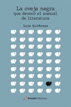 ‘La oveja negra que devoró el manual de literatura’, de Luis Quiñones