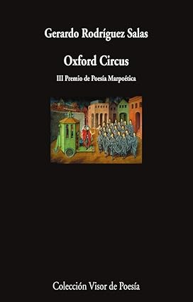 "Oxford Circus", de Gerardo Rodríguez Salas