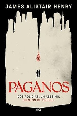 "Paganos": El intrigante debut de James Alistair Henry en la novela negra ambientada en una Gran Bretaña alternativa