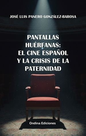 "Pantallas huérfanas", la mirada de José Luis Panero González-Barosa a la ausencia del padre en el cine español