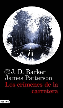 "Los crímenes de la carretera", de J. D. Baker y James Patterson