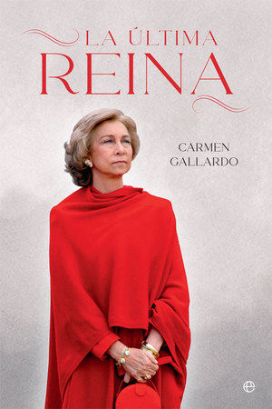 La Esfera publica la 2ª edición del libro 'La última reina', de Carmen Gallardo