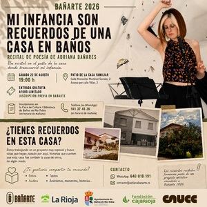 Adriana Bañares regresa a su infancia con un recital poético en su casa familiar de Baños de Río Tobía