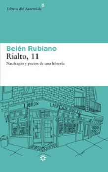 Belén Rubiano narra en "Rialto, 11" el cumplimiento de un sueño y su derrumbe