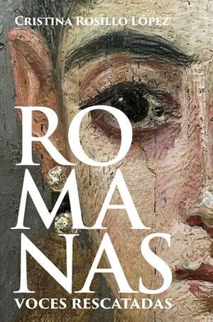 "Romanas. Voces rescatadas": Un nuevo enfoque sobre la historia de las mujeres en la antigua Roma
