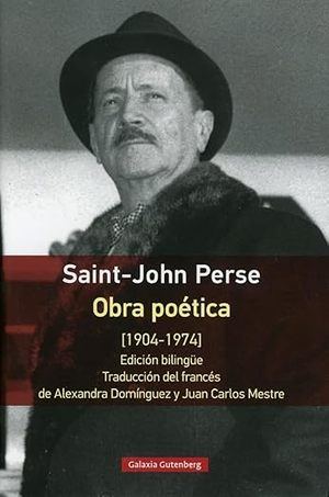 Saint-John Perse: Obra poética (1904-1974)