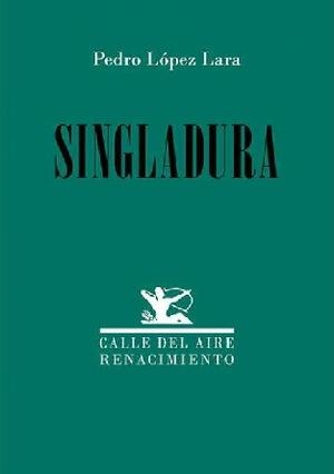 "Singladura", de Pedro López Lara