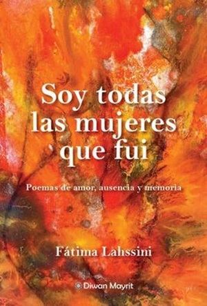 FÁTIMA LAHSSINI O LA MEMORIA DE TODAS LAS MUJERES