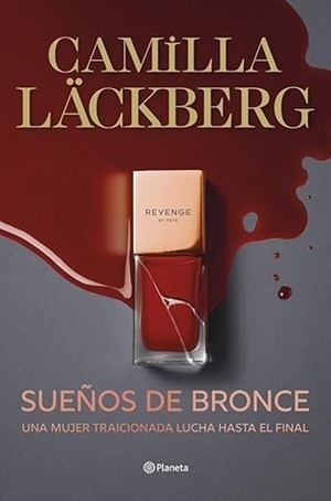 Camilla Läckberg rompe esquemas: La última entrega de Faye es un viaje de traición y redención que no te puedes perder