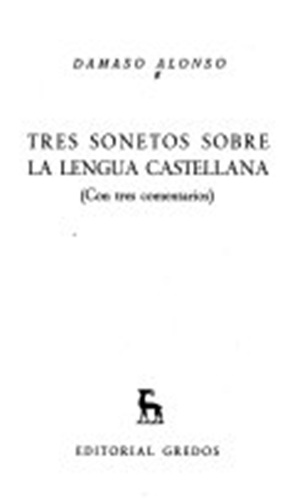 Tres sonetos sobre la lengua castellana