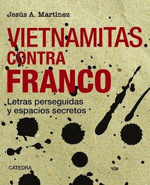 Descubre el increíble mundo de la cultura escrita clandestina en tiempos de Franco: 