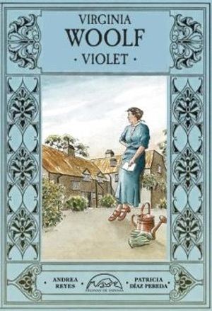 "Violet", de Virginia Woolf