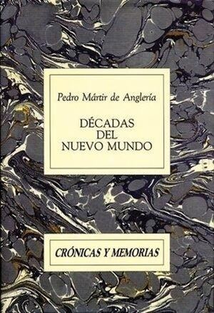 "Décadas del Nuevo Mundo", de Pedro Mártir de Anglería