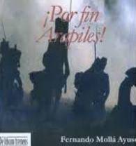 Fernando Mollá publica su tercera novela sobre la guerra de la Independencia