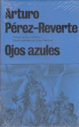 “Ojos azules”, de Arturo Pérez-Reverte