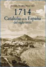 Ediciones Cátedra publica '1714. Cataluña en la España del siglo XVIII'