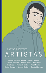 'Cartas a jóvenes artistas', nuevo lanzamiento de la editorial Continta Me Tienes