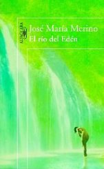 José María Merino publica 'El río del Edén'