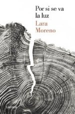 Lumen publica 'Por si se va la luz' de Lara Moreno