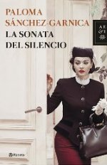 Paloma Sánchez-Garnica publica “La sonata del silencio”