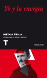 "Yo y la energía", de Nikola Tesla