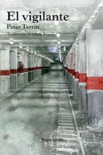 'El vigilante' de Peter Terrin