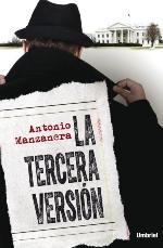 Antonio Manzanera publica el thriller 'La tercera versión'