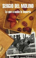Sergio del Molino publica 'Lo que a nadie le importa'