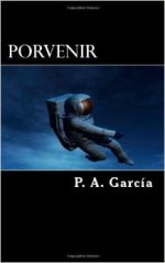 'Porvenir' de P. A. García