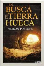 Nelson Poblete publica en digital su novela, 'En busca de la Tierra Hueca'