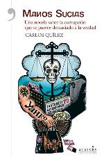 'MДИOS SUCIДS', la nueva novela negra del Carlos Quílez