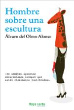 Alvaro del Olmo Alonso presenta su primera novela 'Hombre sobre una escultura'