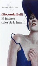 'El intenso calor de la luna' de Gioconda Belli