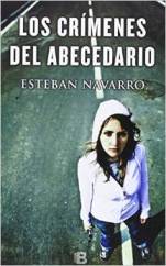 Esteban Navarro publica en Ediciones B 'Los crímenes del abecedario'