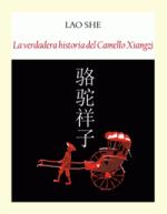 Funambulista publica "La verdadera historia del Camello Xiangzi" de Lao She