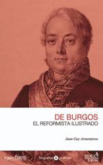 'De Burgos. El reformista ilustrado' de Juan Gay Armenteros